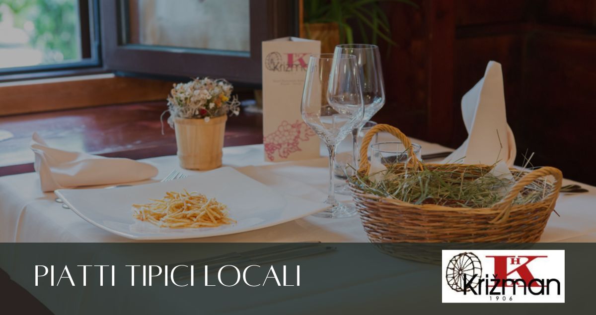 piatti tipici locali krizman piatti tipici locali krizman