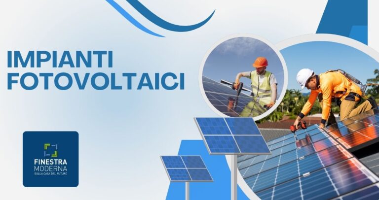 Impianti fotovoltaici FINESTRA MODERNA